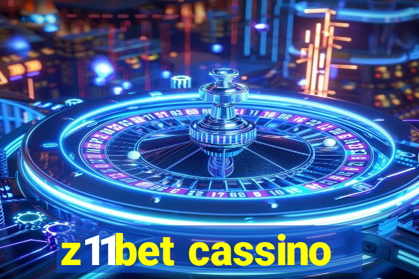 z11bet cassino